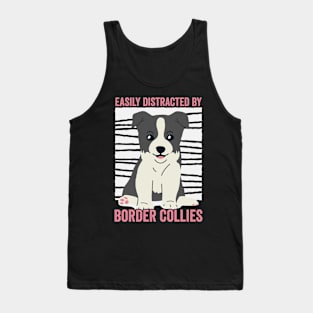 Easily Distracted By Border Collie Funny Dog Tank Top